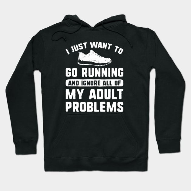 I Just Want To Go Running Hoodie by LuckyFoxDesigns